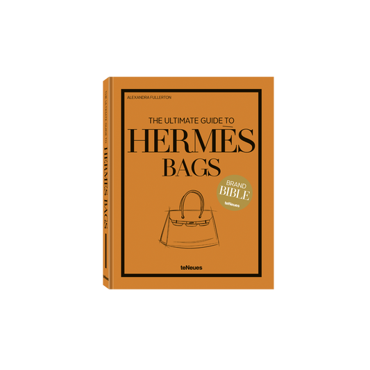 The Ultimate Guide to Hermès Bags - Book by Alexandra Fullerton